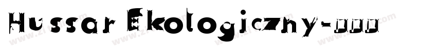 Hussar Ekologiczny字体转换